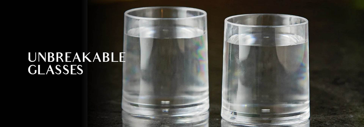 Unbreakable Glasses